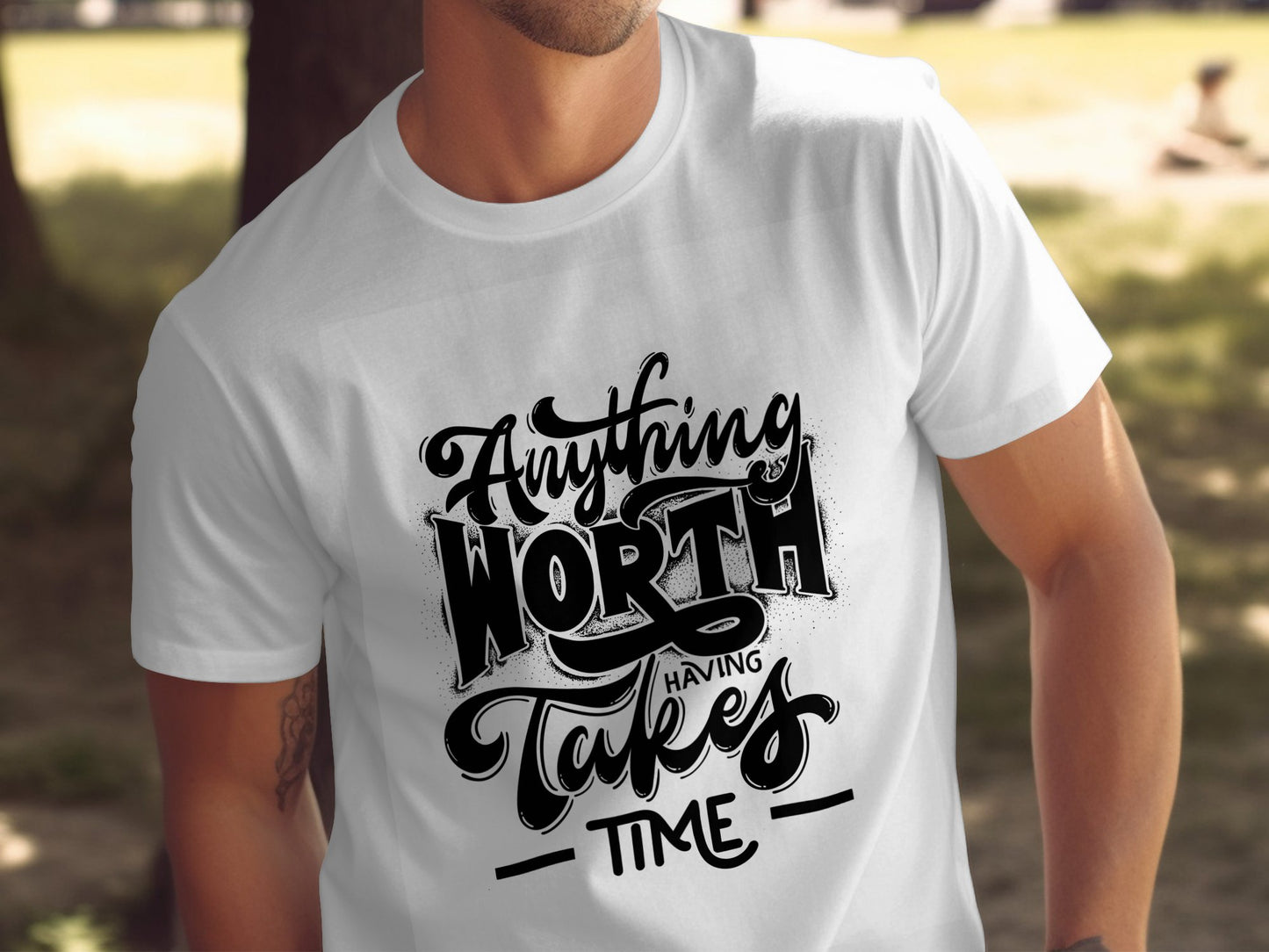 Any Thing Take Time T-Shirt