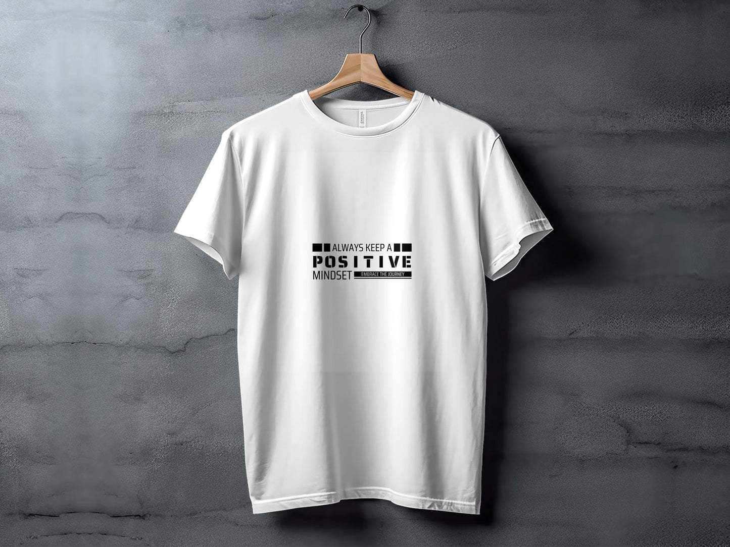 Always positive T-Shirt