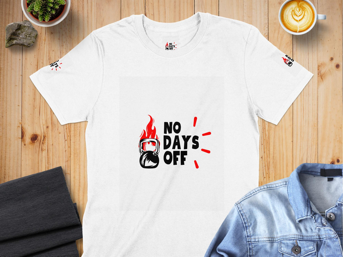 No Days off T-Shirt