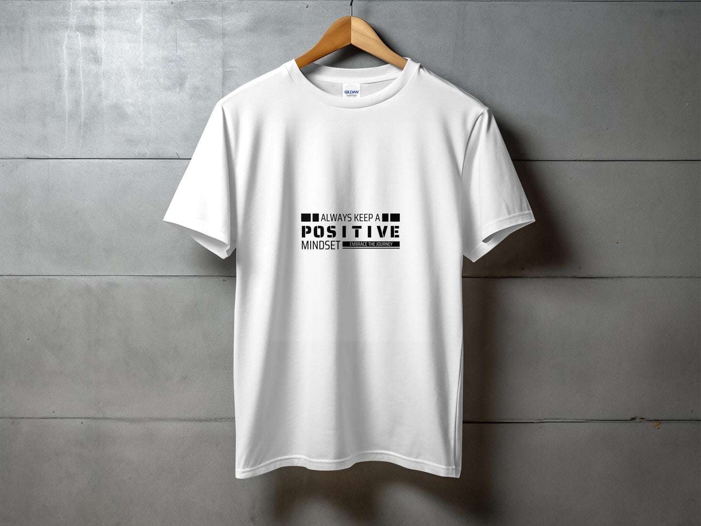 Always positive T-Shirt